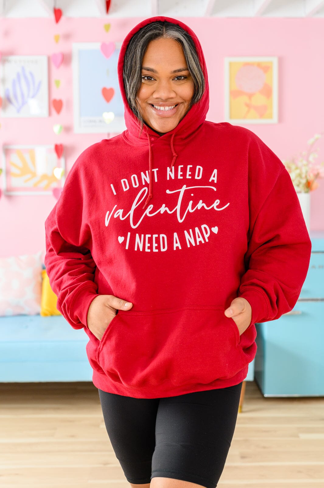 I Don't Need A Valentine Hoodie 1/17/2023 Womens 